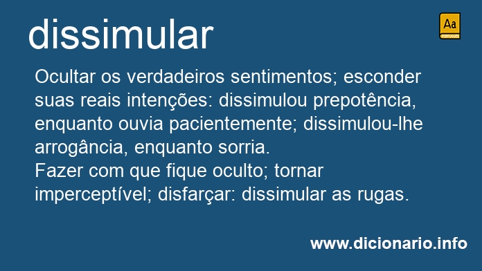 Significado de dissimula