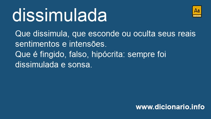 Significado de dissimulada