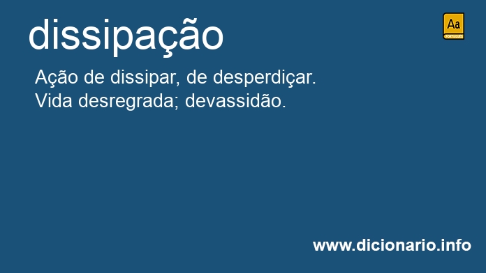 Significado de dissipaes