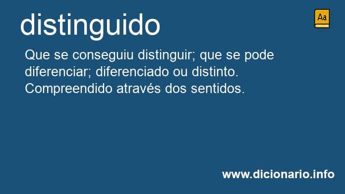 Significado de distinguido