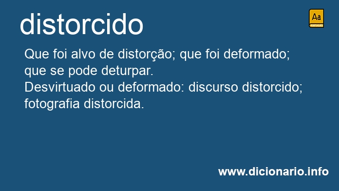 Significado de distorcidos