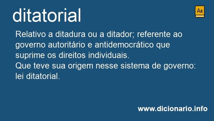 Significado de ditatoriais