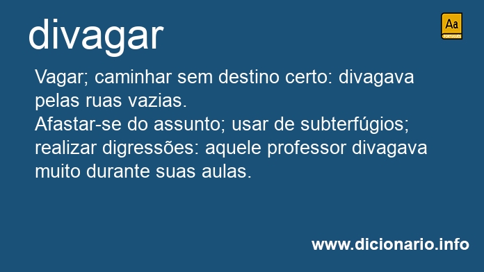 Significado de divaga