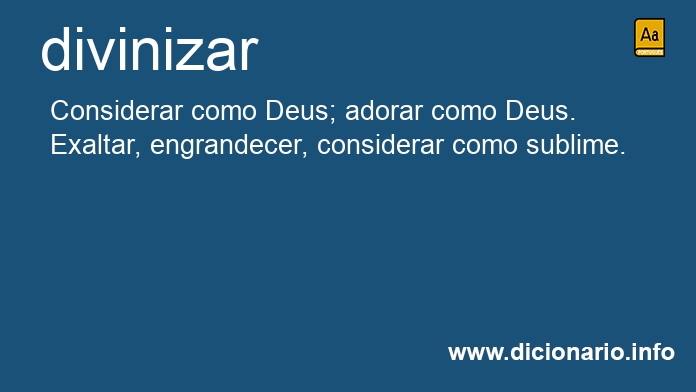 Significado de divinizai