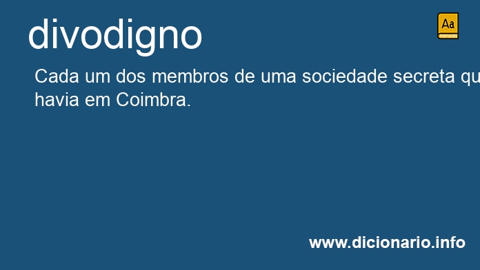 Significado de divodigno