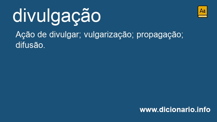 Significado de divulgao
