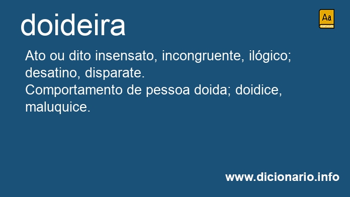 Significado de doideira