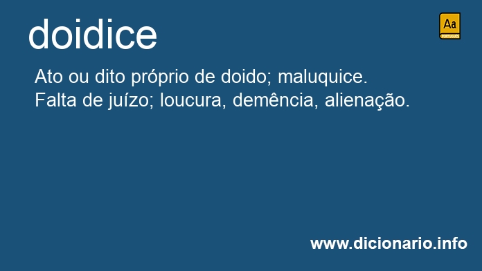 Significado de doidice