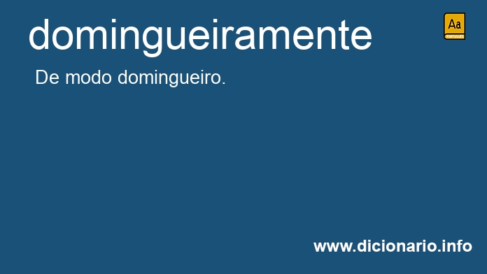 Significado de domingueiramente