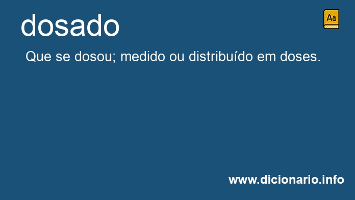 Significado de dosado