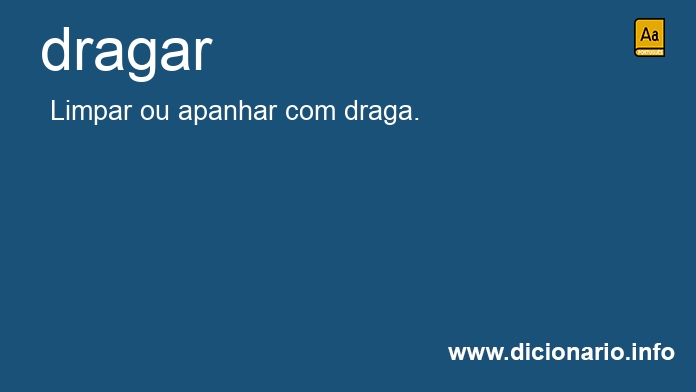 Significado de dragam