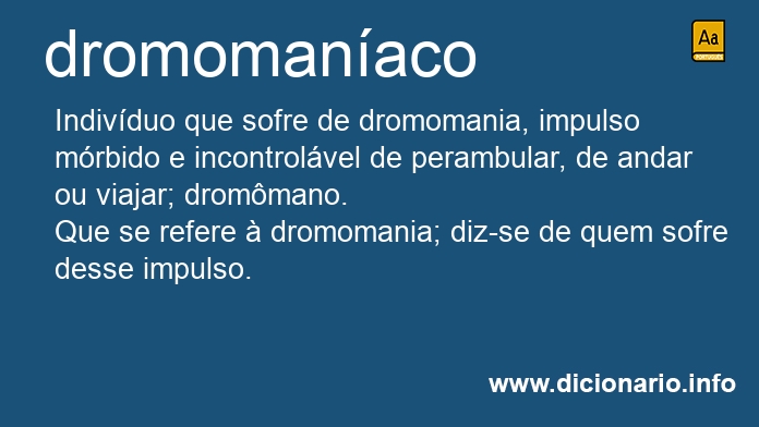 Significado de dromomanaca