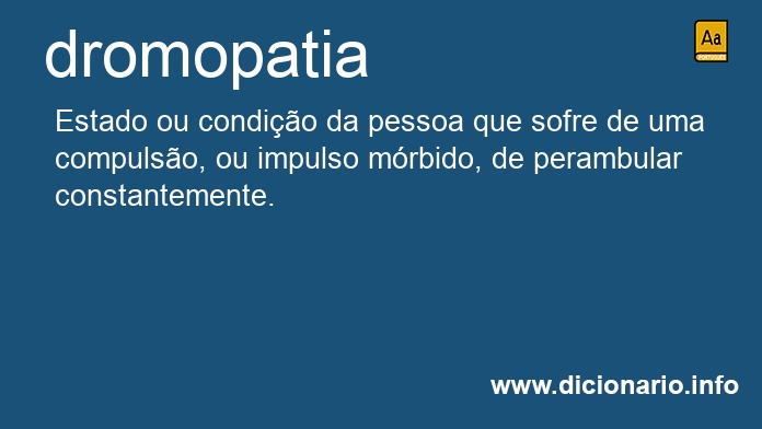 Significado de dromopatia