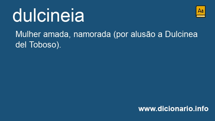 Significado de dulcineias