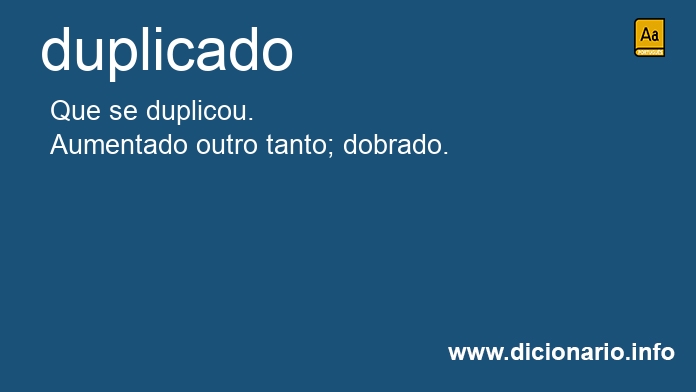 Significado de duplicado