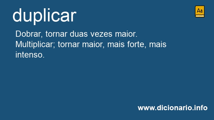 Significado de duplicars