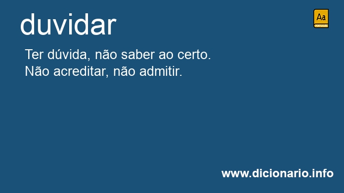 Significado de duvidando