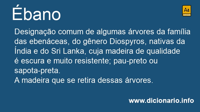 Ébano - Dicio, Dicionário Online de Português