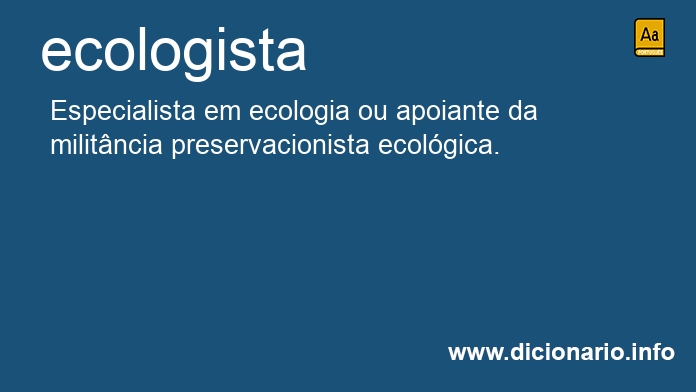 Significado de ecologistas