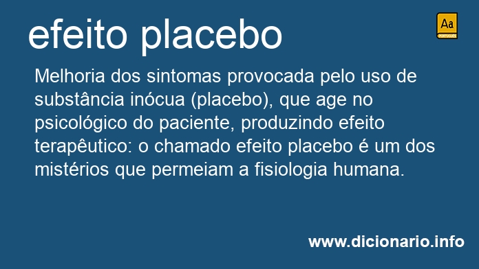 Significado de efeito placebo