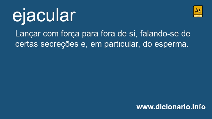 Significado de ejacular