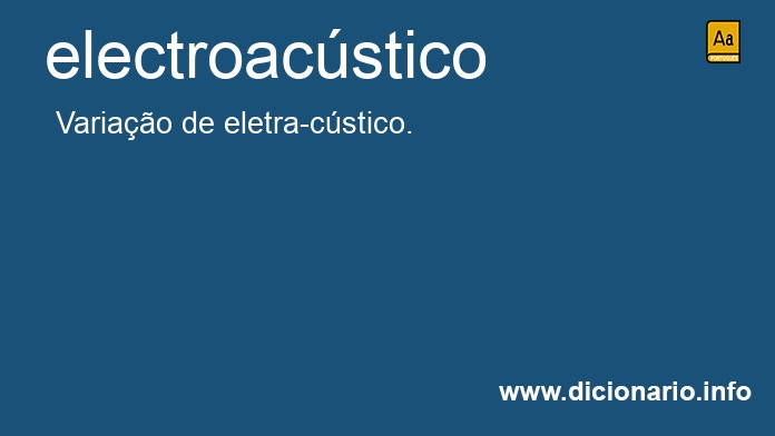 Significado de electroacstico