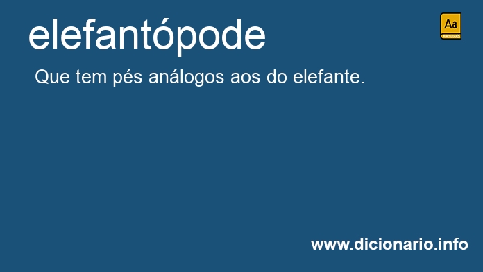 Significado de elefantpode
