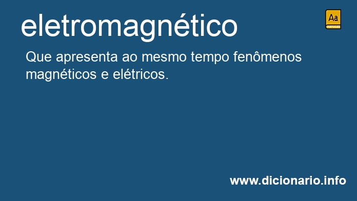Significado de eletromagntico
