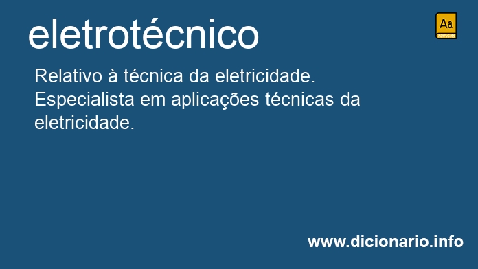 Significado de eletrotcnico