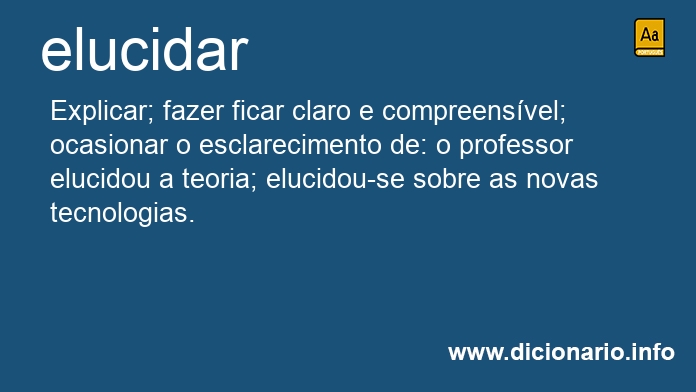 Significado de elucidar