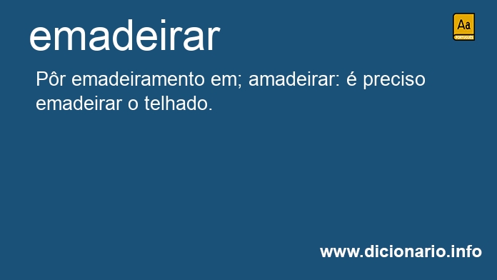 Significado de emadeirar