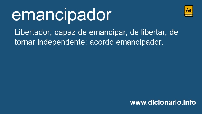 Significado de emancipador