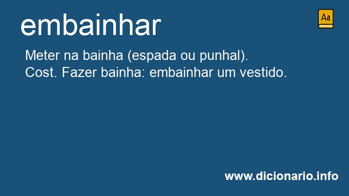 Significado de embainhavam