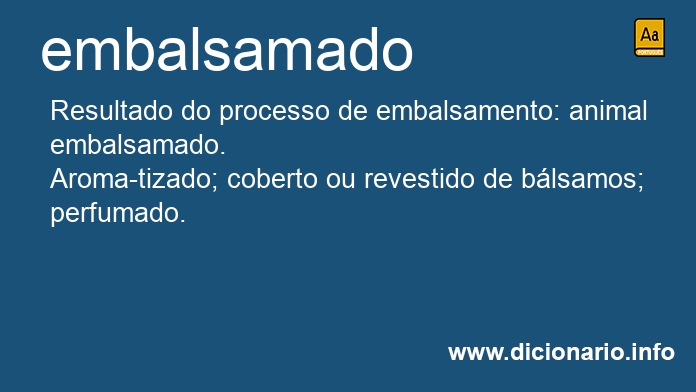 Significado de embalsamado