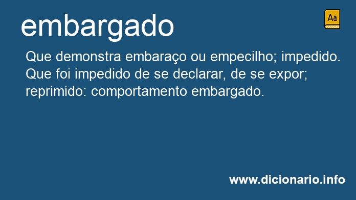 Significado de embargado