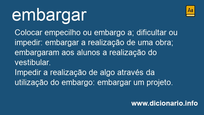 Significado de embargarei