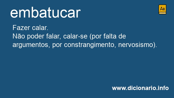 Significado de embatucar