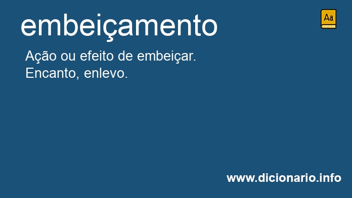 Significado de embeiamento