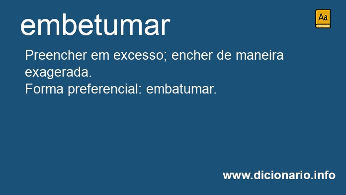 Significado de embetumar