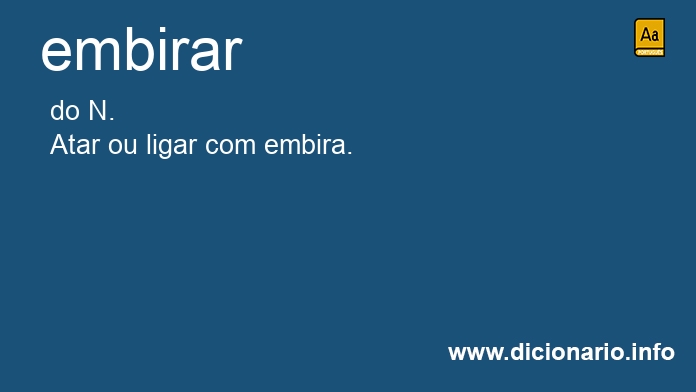 Significado de embirais