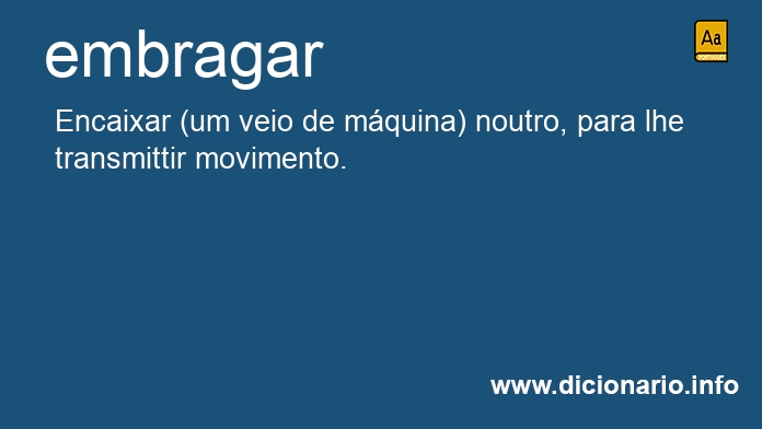 Significado de embragam