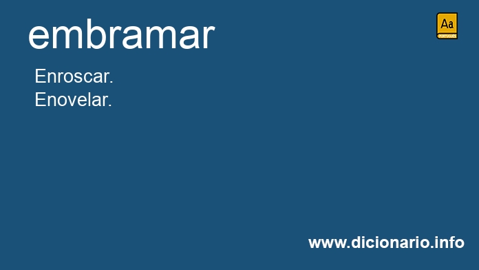 Significado de embramado