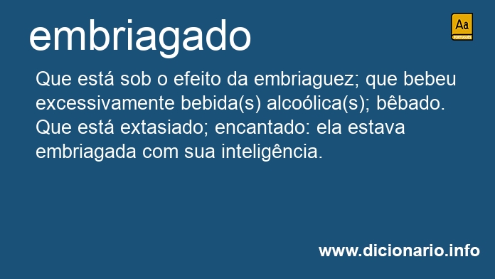 Significado de embriagada