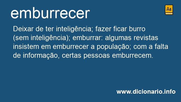 Significado de emburrecendo