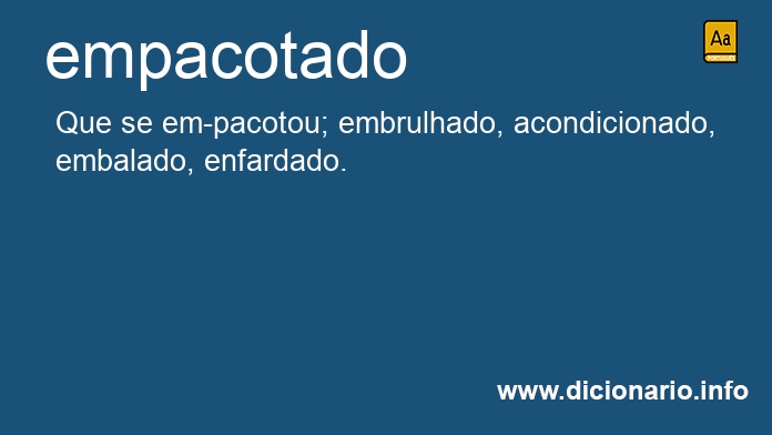 Significado de empacotada