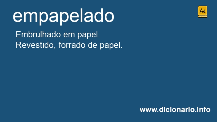 Significado de empapelada