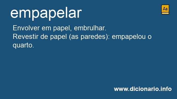 Significado de empapelar
