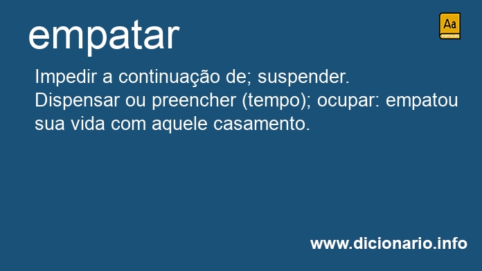 Empatador - Dicio, Dicionário Online de Português