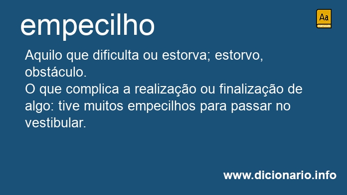 Significado de empecilho