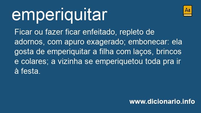 Significado de emperiquitar